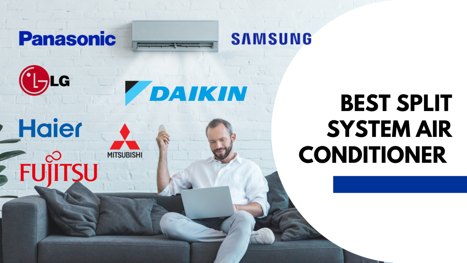 Best split system air-conditioner